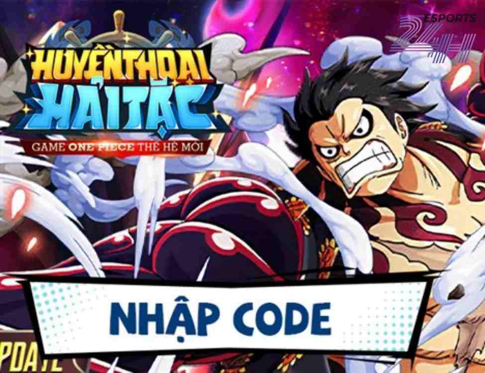 Code Siêu Hải Tặc hôm nay được cập nhập theo ngày 