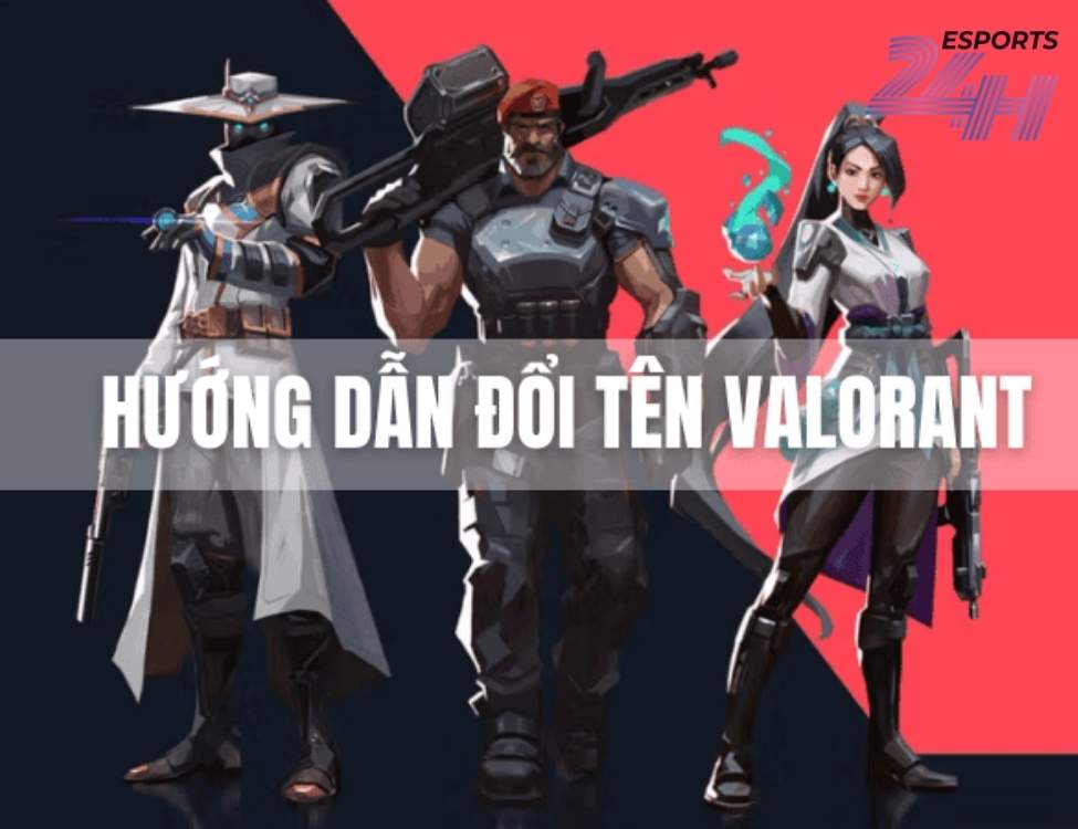 Những câu hỏi thường gặp về đổi tên Valorant