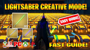 Vũ khí Lightsaber và kỹ năng Thần lực trong Fortnite Creative